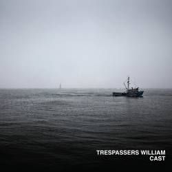 Trespassers William : Cast